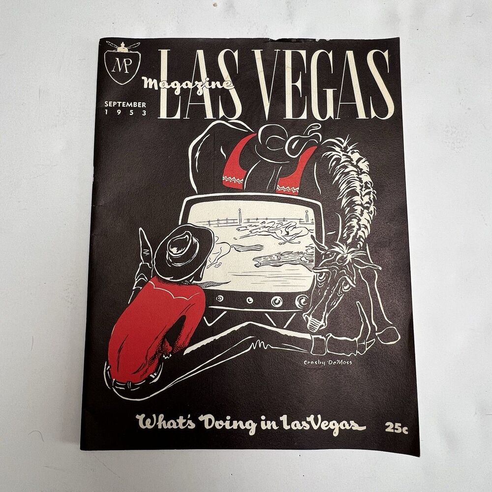 Las Vegas Magazine September 1953 Crosby DeMoss What’s Doing In Cowboy Horse TV